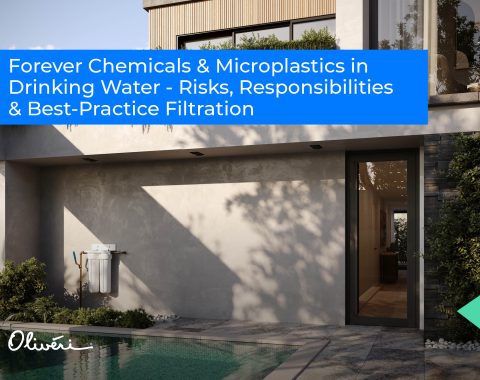 Forever Chemicals & Microplastics in Drinking Water – Risks, Responsibilities & Best-Practice Filtration Forever Chemicals & Microplastics in Drinking Water – Risks, Responsibilities & Best-Practice Filtration