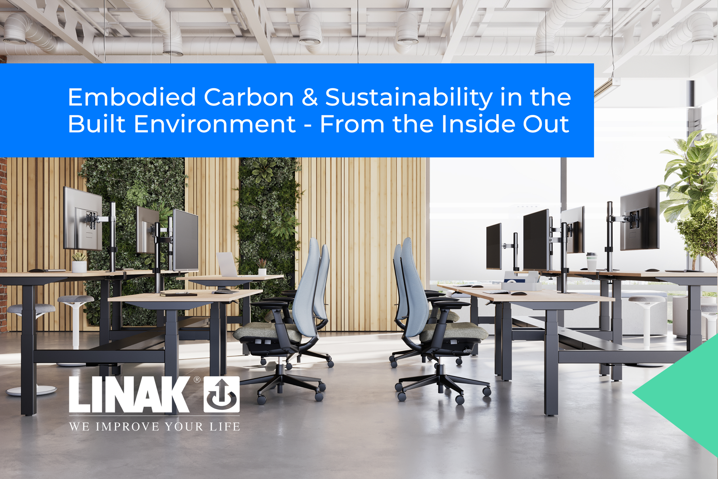 Embodied Carbon & Sustainability in the Built Environment – From the Inside Out